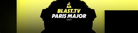 BLAST.tv Paris Major 2023 overview .